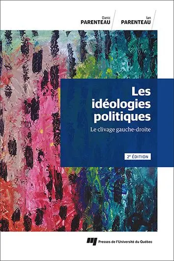 Les idéologies politiques : Le clivage gauche-droite