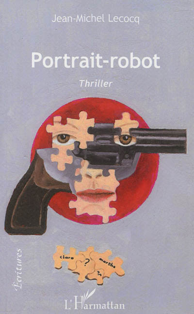 Portrait-robot : thriller