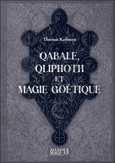 Qabale, Qliphoth et magie goétique