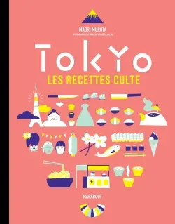 Tokyo : les recettes culte
