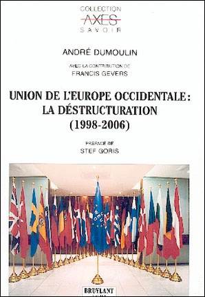 Union de l'Europe occidentale : la déstructuration (1998-2006)