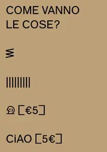 Come vanno le cose ?