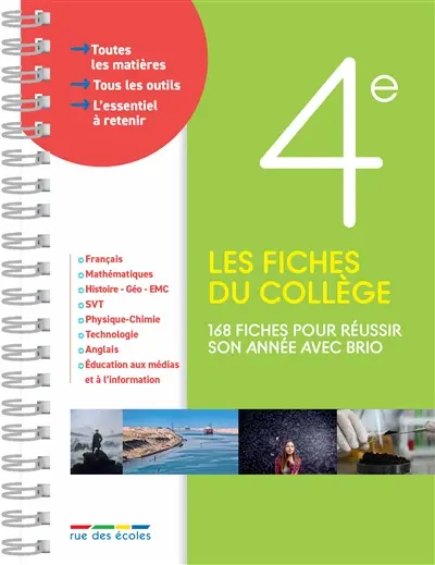 Les fiches du collège, 4e : 168 fiches pour réussir son année avec brio