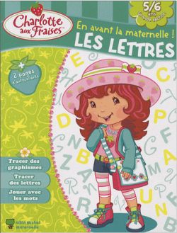 En avant la maternelle ! Les lettres, 5-6 ans, grande section