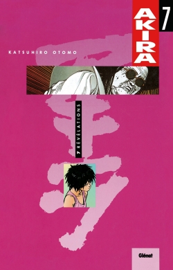 Akira. Vol. 7. Révélations
