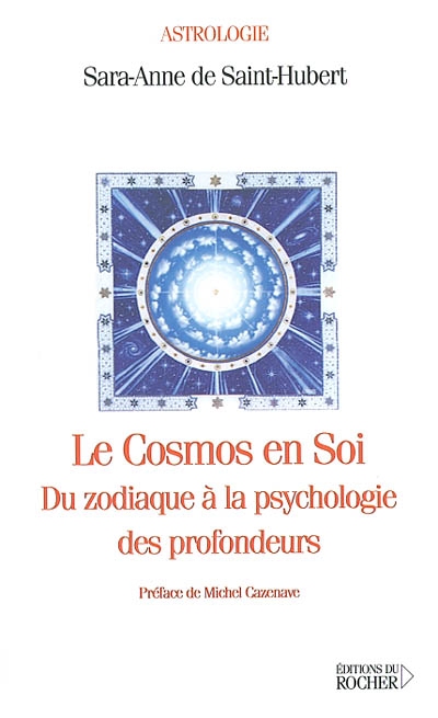 Le cosmos en soi : du zodiaque à la psychologie des profondeurs