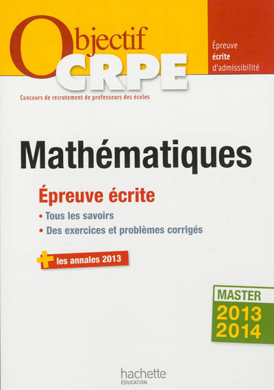 Mathématiques : épreuve écrite d'admissibilité : master 2013-2014