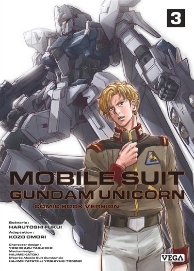 Mobile suit Gundam Unicorn : comic book version. Vol. 3