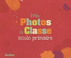 Mes photos de classe : école primaire