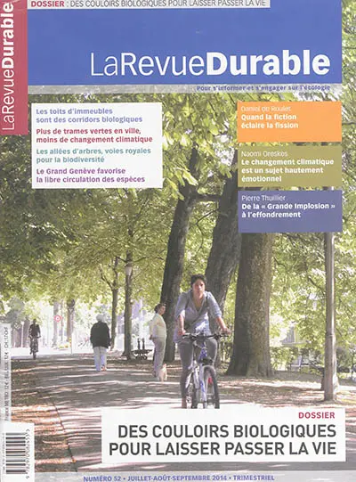 Revue durable (La), n° 52. Des couloirs biologiques pour laisser passer la vie