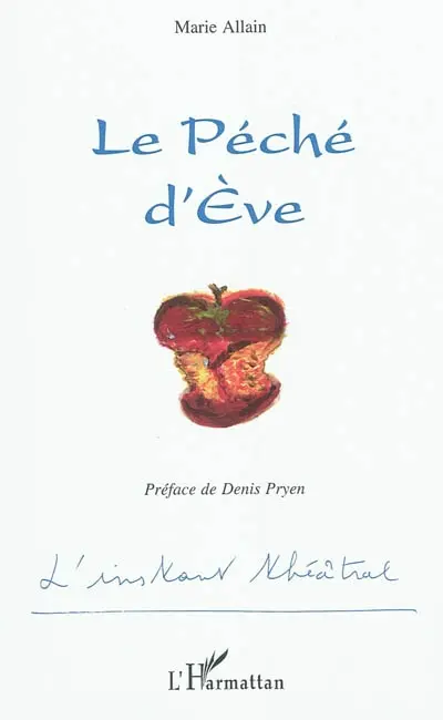 Le péché d'Eve : comédie dramatique