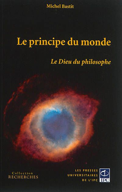 Le principe du monde : le Dieu du philosophe