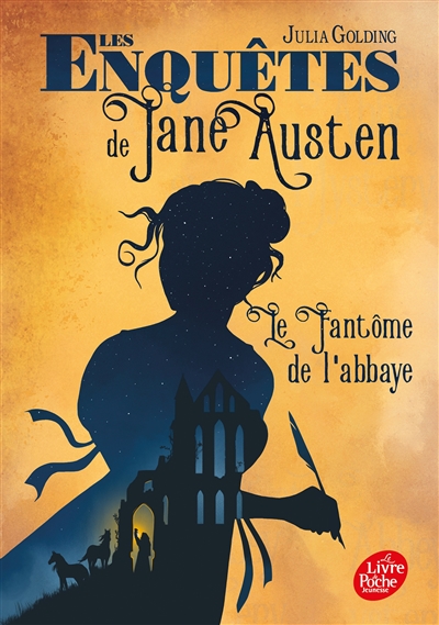 Les enquêtes de Jane Austen. Vol. 1. Le fantôme de l'abbaye
