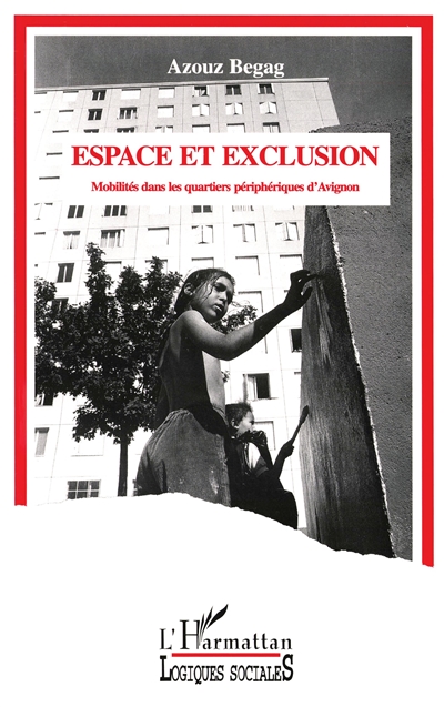 Espace et exclusion