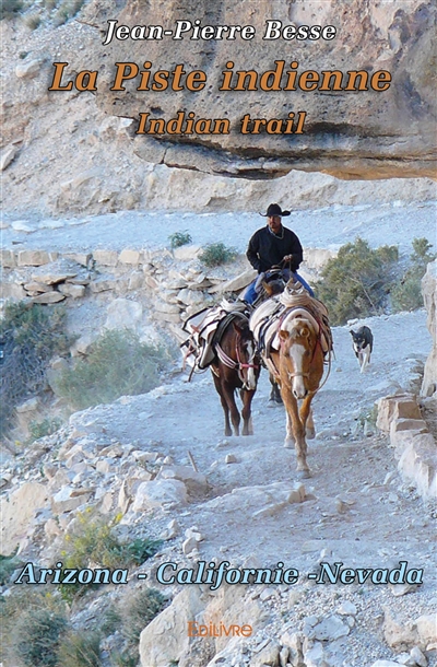 La piste indienne : Indian...