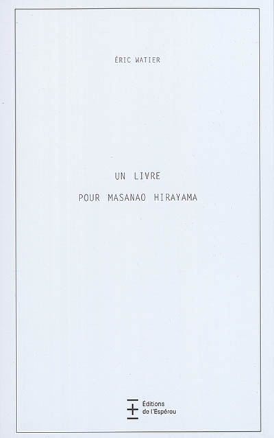 Un livre pour Masanao Hirayama