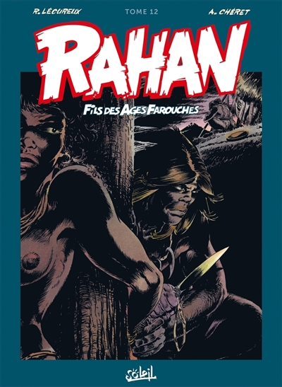 Rahan, fils des âges...