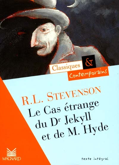 Le Cas étrange du Dr Jekyll et de M. Hyde