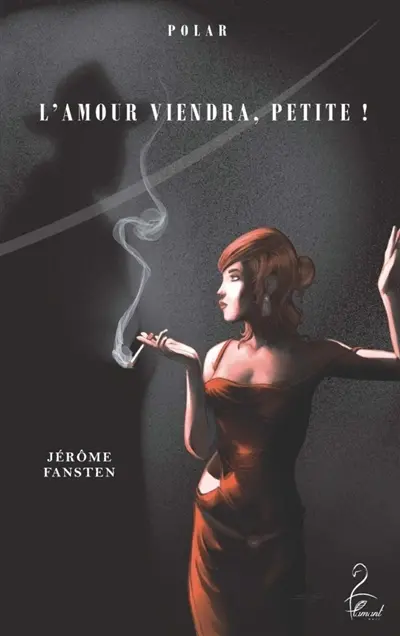 L'amour viendra, petite !