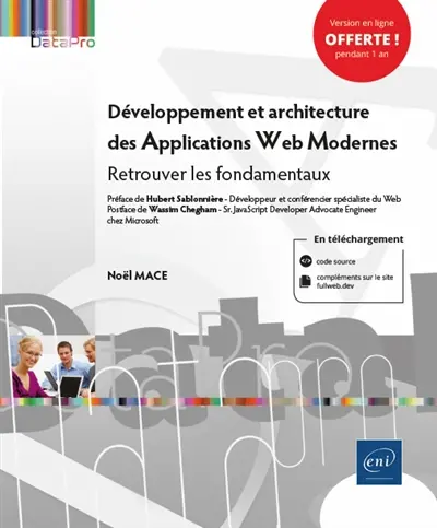 Développement et architecture des applications web modernes : retrouver les fondamentaux