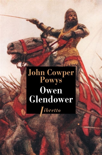 Owen Glendower. Vol. 1. Les tours de Mathrafal