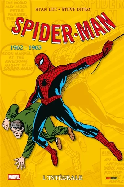 Spider-Man : l'intégrale. 1962-1963