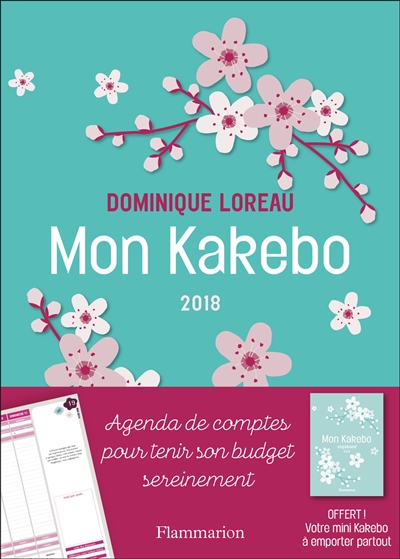 Mon kakebo 2018 : agenda de comptes pour tenir son budget sereinement