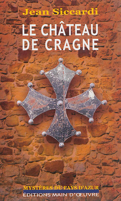 Le château de Cragne