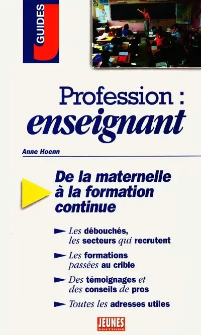 Profession enseignant : de la maternelle à la formation continue