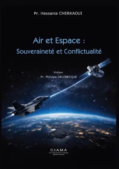 Air et espace : souveraineté et conflictualité