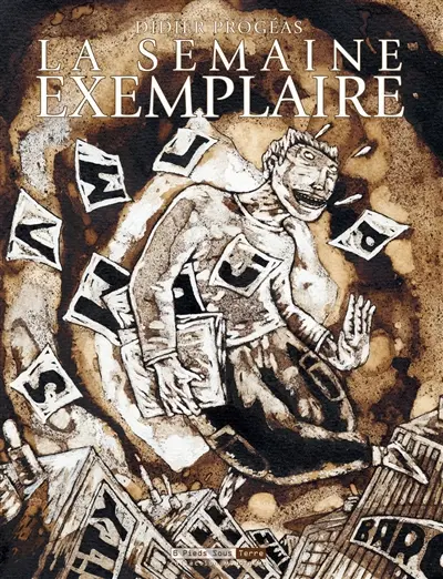 La semaine exemplaire