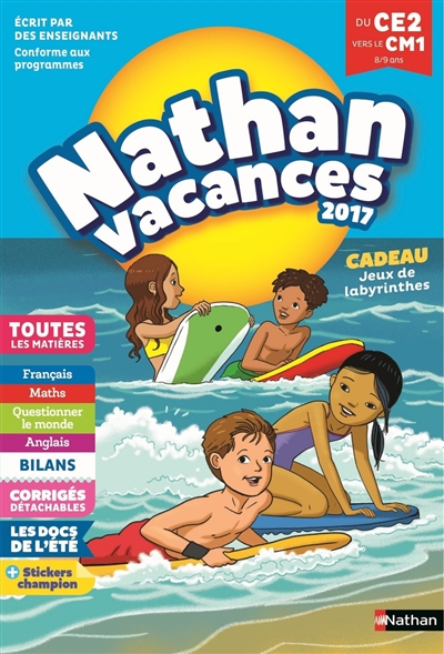 Nathan vacances 2017, du CE2 vers le CM1, 8-9 ans : toutes les matières