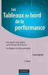 Les tableaux de bord de la performance : les concevoir et les aligner sur les facteurs clés de succès, les déployer en actions prioritaires