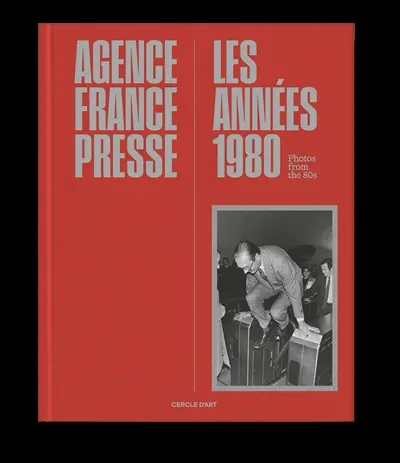 Agence France-Presse : les années 1980