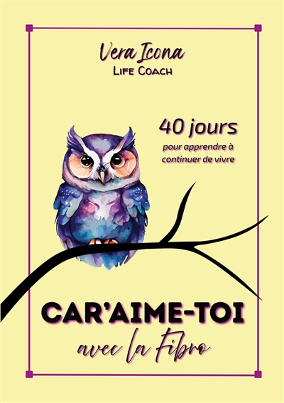 Car'Aime-Toi avec la Fibro...