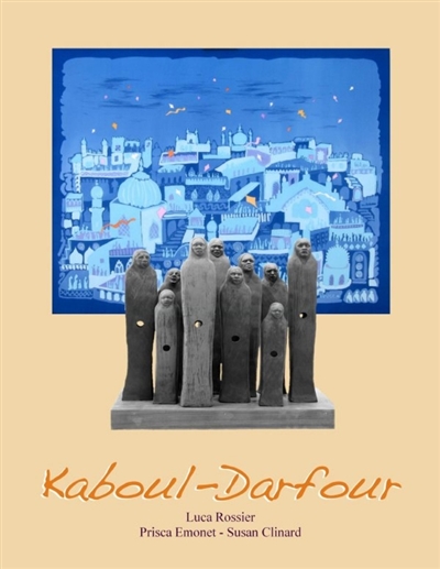 Kaboul Darfour : Poèmes,...