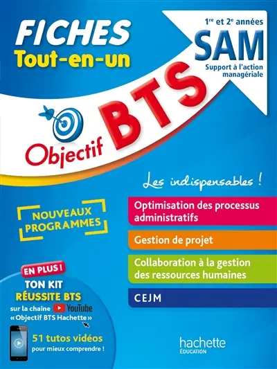 BTS SAM support à l'action managériale, 1re et 2e années : fiches tout-en-un : nouveaux programmes BTS SAM support à l'action managériale, 1re et 2e années : fiches tout-en-un : nouveaux programmes