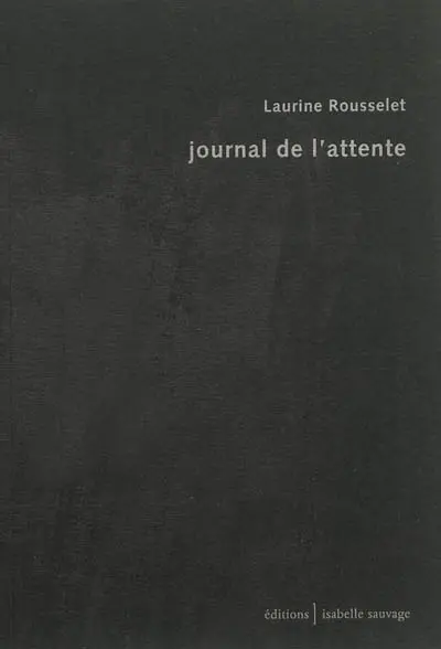 Journal de l'attente