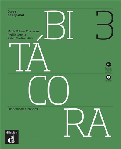 Bitacora 3 : cahier d'activités + CD