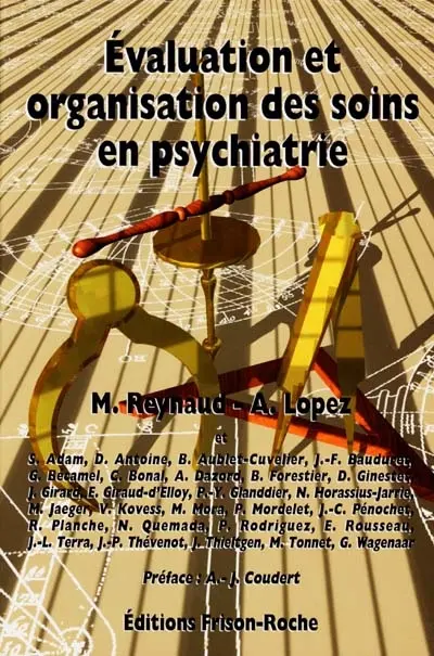 Evaluation et organisation des soins en psychiatrie