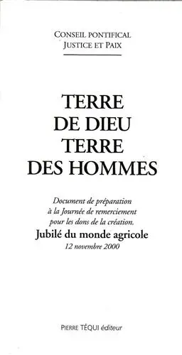 Terre de dieu, terre des hommes : document de préparation à la Journée de remerciement pour les dons de la création