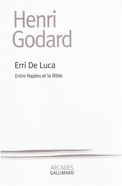 Erri De Luca, entre Naples et la Bible