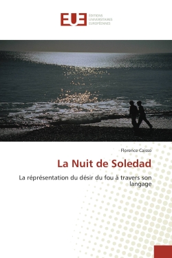 La Nuit de Soledad : La...