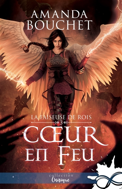 Coeur en feu : La faiseuse de Rois, T3