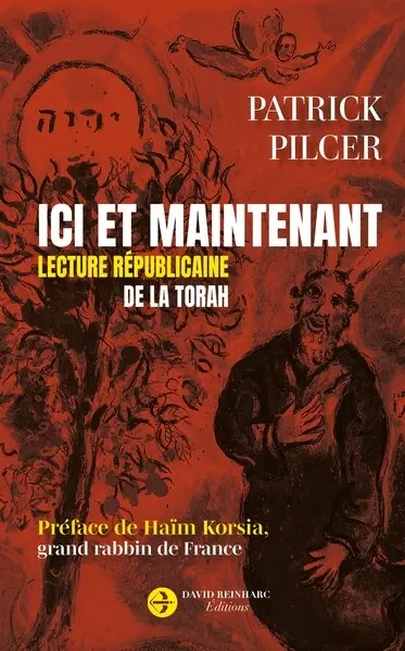 Ici et maintenant : lecture républicaine de la Torah