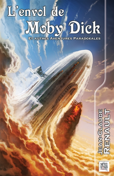 L'envol de Moby Dick : et autres aventures paradoxales