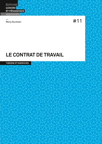 Le contrat de travail