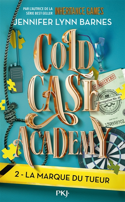 Cold case academy. Vol. 2. La marque du tueur