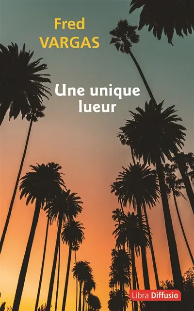 Une unique lueur