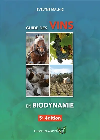 Guide des vins en biodynamie